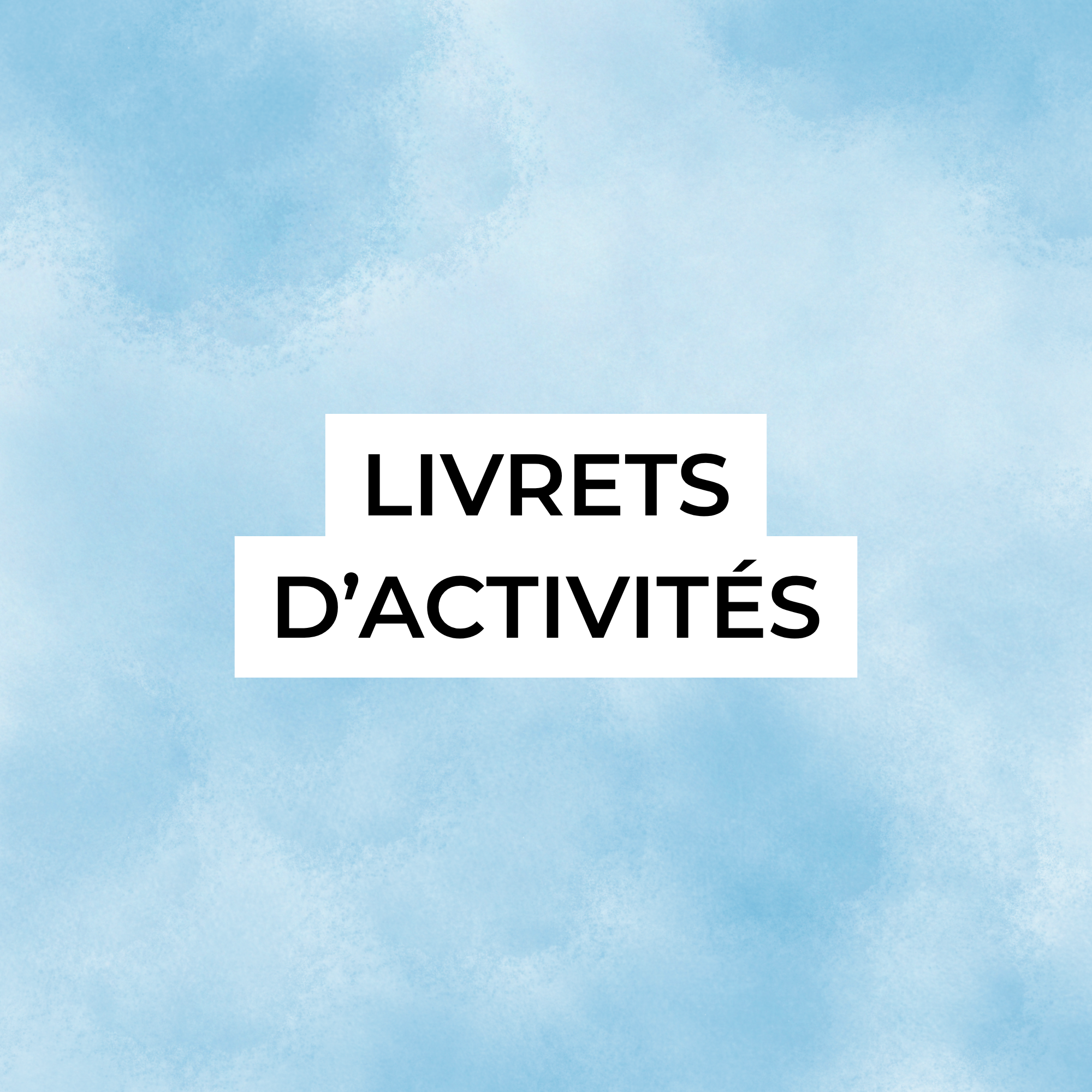 LIVRETS D'ACTIVITÉS